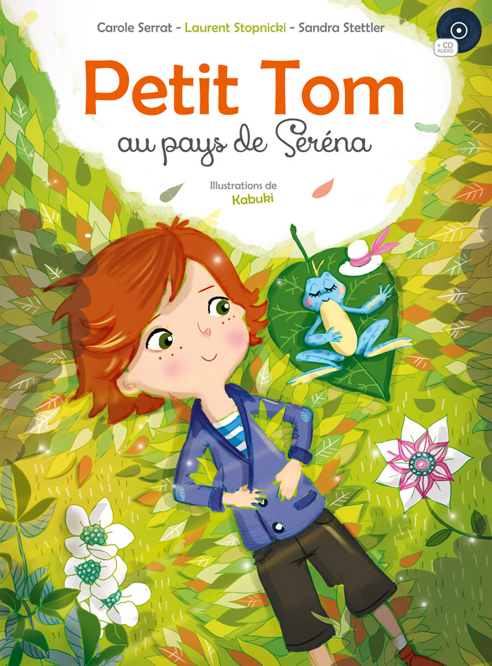 Petit Tom au pays de Séréna